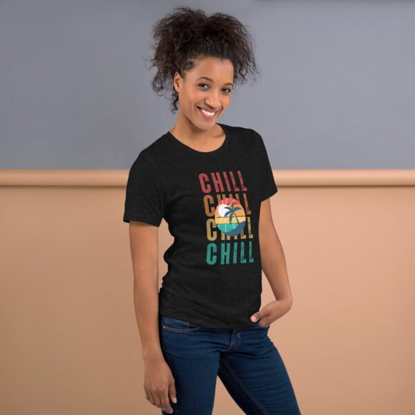 Chill Unisex t-shirt - Image 2