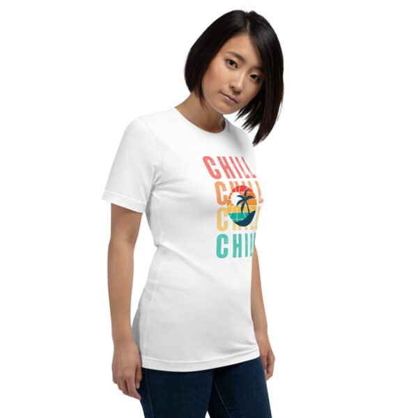 Chill Unisex t-shirt - Image 14